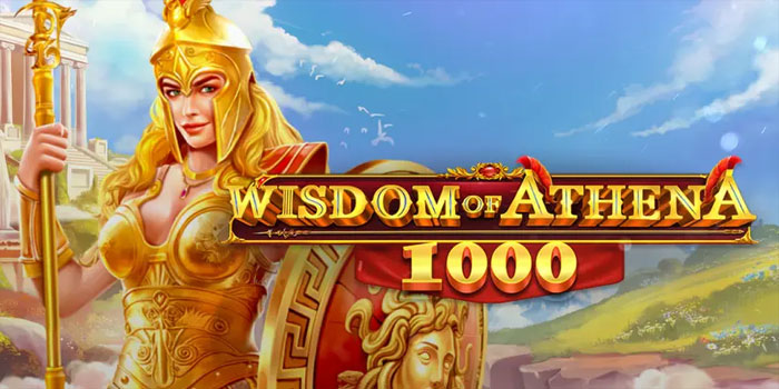 Pola Menang Terbaik di Slot Wisdom of Athena 1000