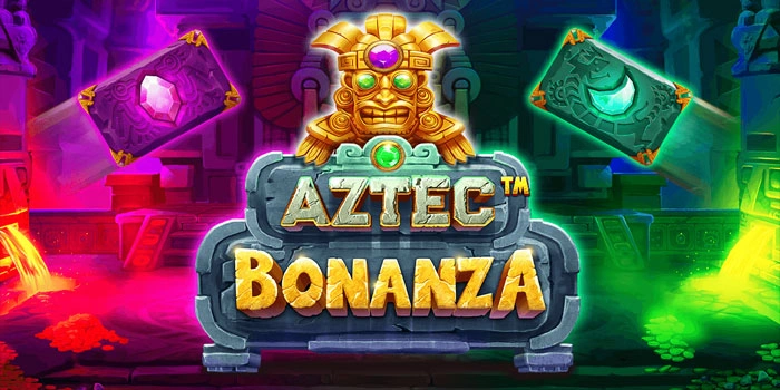 Strategi Slot Aztec Bonanza Gacor Untuk Raih Maxwin