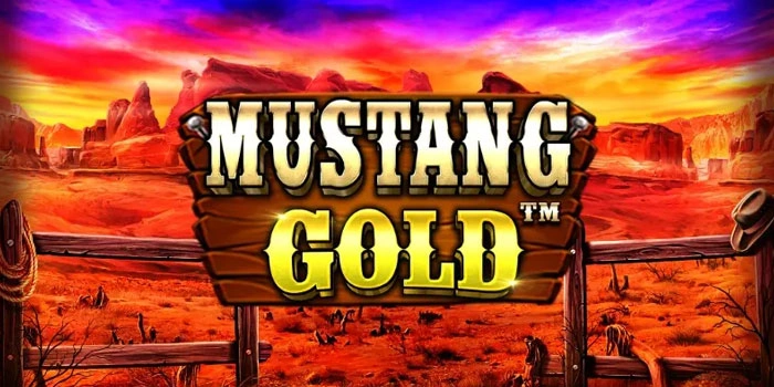 Trik Menang Slot Mustang Gold Dengan Mudah