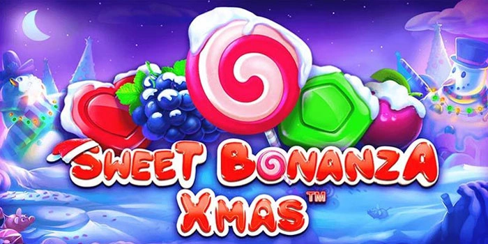 Rahasia Pola Spin Slot Sweet Bonanza Xmas Untuk Jackpot