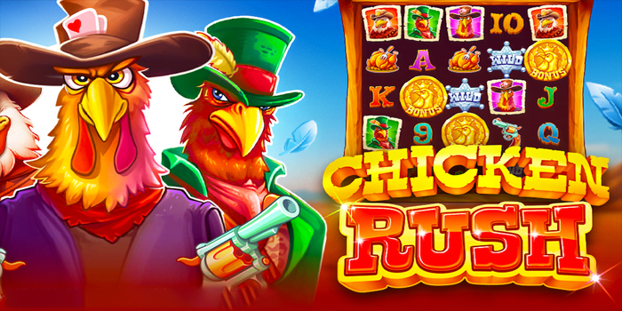 Teknik Spin Cepat Agar Scatter Cepat Turun Bermain Slot Chicken Rush